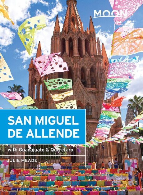 Travel Guide to San Miguel